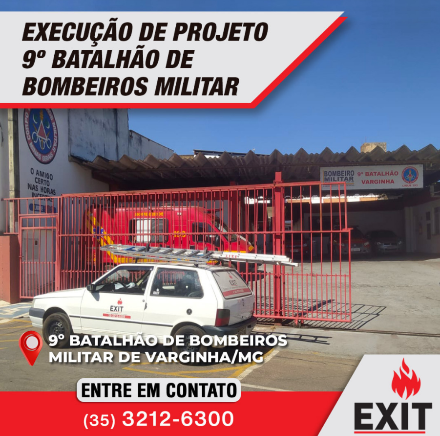 Execução de projeto 9º Batalhão de Bombeiros Militar